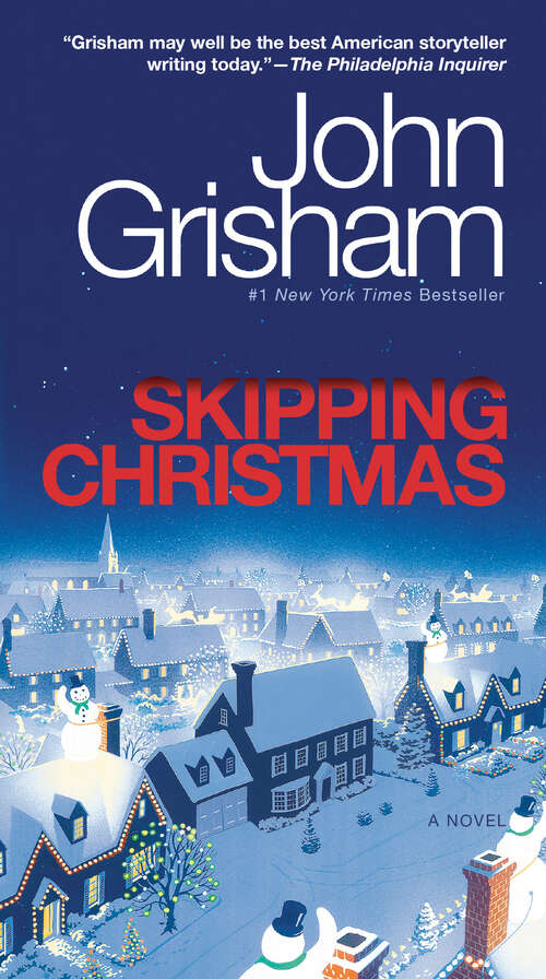 Book cover of Skipping Christmas: A Novel