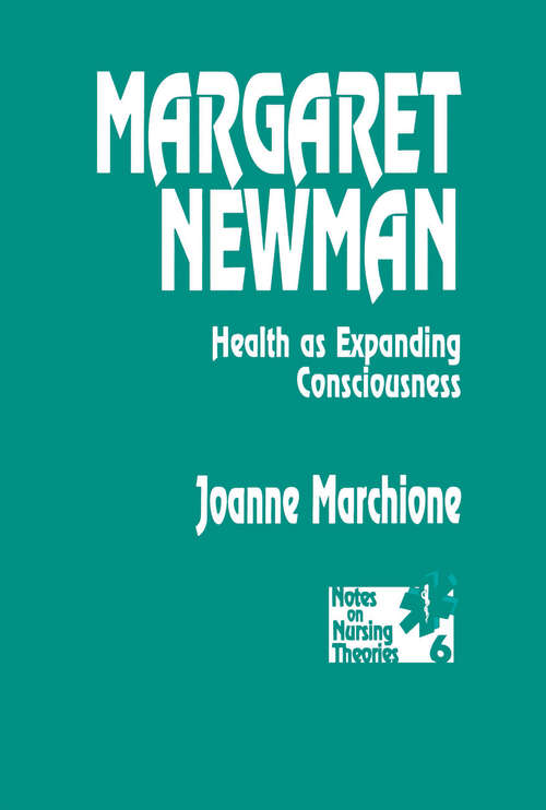 Book cover of Margaret Newman: Health as Expanding Consciousness