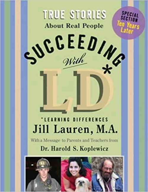 Book cover of Succeeding With LD: True Stories About Real People With Ld