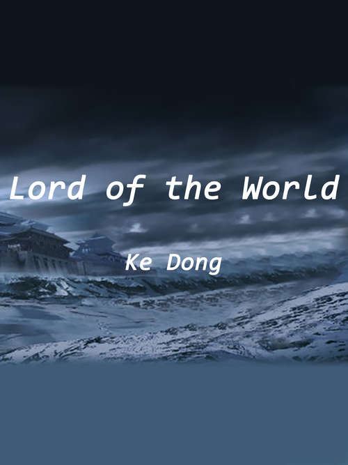 Book cover of Lord of the World: Volume 2 (Volume 2 #2)