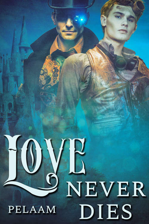 Book cover of Love Never Dies