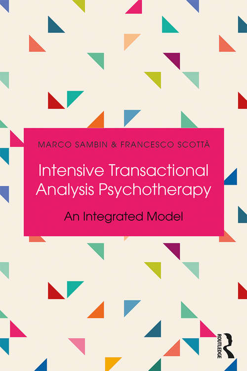 Book cover of Intensive Transactional Analysis Psychotherapy: An Integrated Model