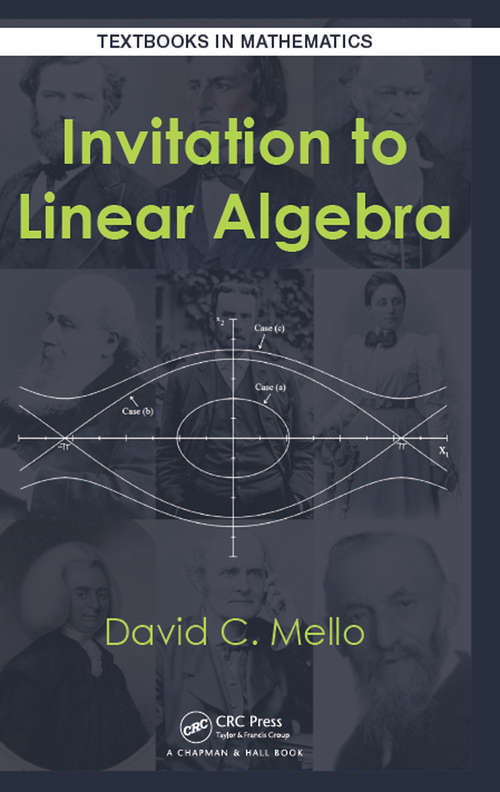 Book cover of Invitation to Linear Algebra (Textbooks in Mathematics)