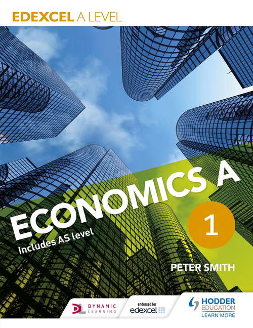Book cover of Edexcel A level Economics A Book 1