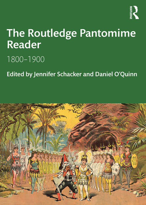 Book cover of The Routledge Pantomime Reader: 1800-1900