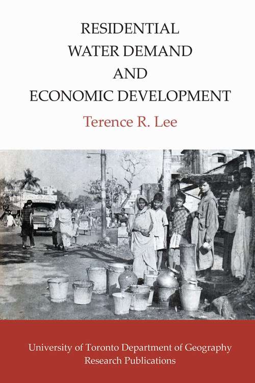 Book cover of Residential Water Demand and Economic Development (The Royal Society of Canada Special Publications #2)
