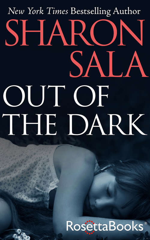 Book cover of Out of the Dark (Sweet Ser.)