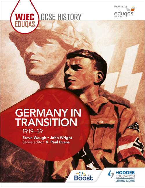 Book cover of WJEC Eduqas GCSE History: Germany in transition, 1919-39: Germany In Transition 1919-39