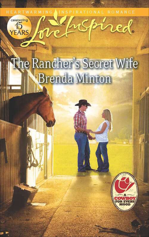 Book cover of The Rancher's Secret Wife (Cooper Creek #4)