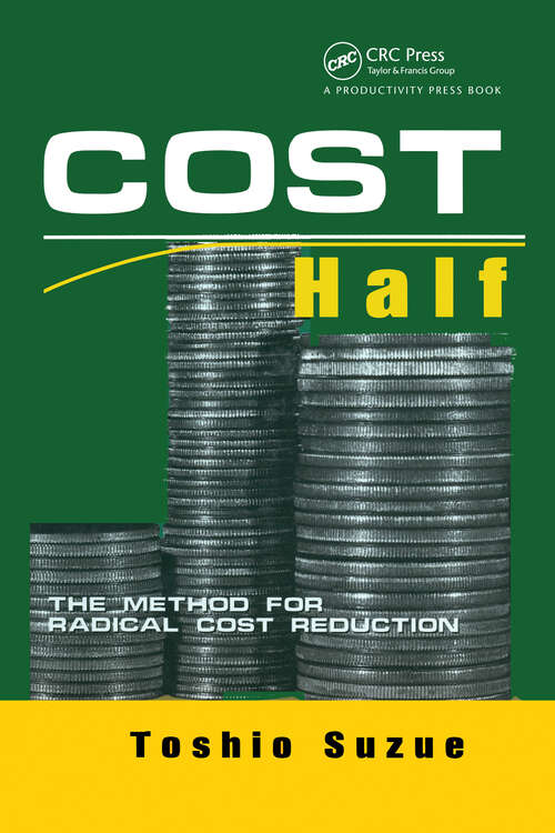 Book cover of Cost Half: The Method for Radical Cost Reduction