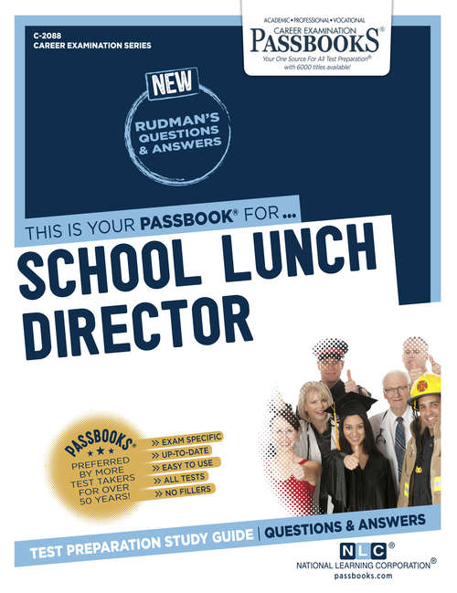 Book cover of School Lunch Director: Passbooks Study Guide (Career Examination Series)