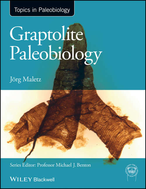 Book cover of Graptolite Paleobiology (TOPA Topics in Paleobiology)