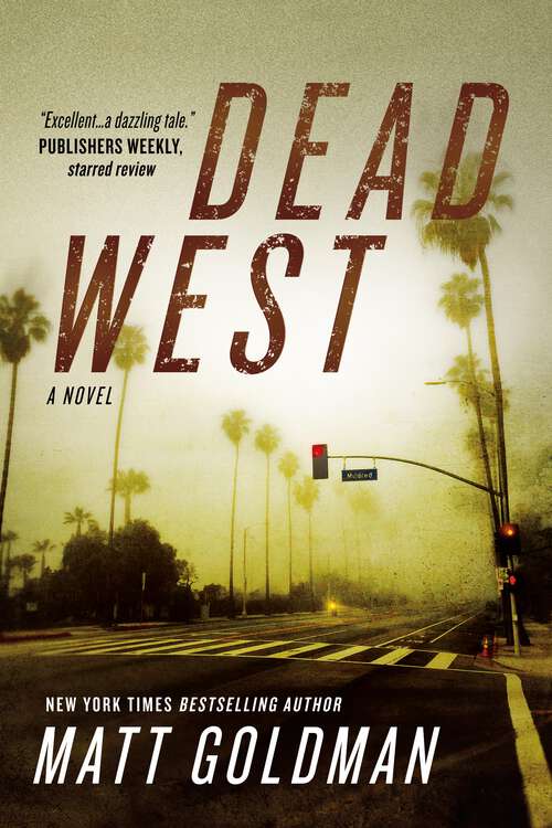 Book cover of Dead West: A Novel (Nils Shapiro #4)