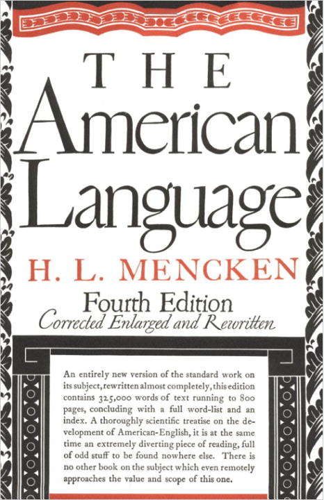 Book cover of American Language: An Inquiry into the Development of English in the United States (Fourth Edition)