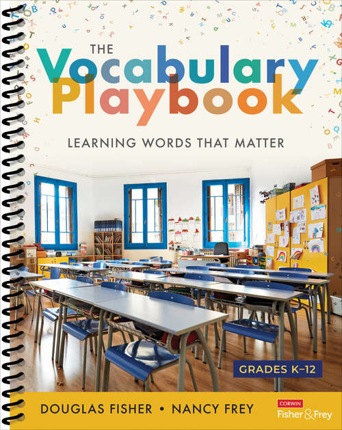 Book cover of The Vocabulary Playbook: Learning Words That Matter, K-12