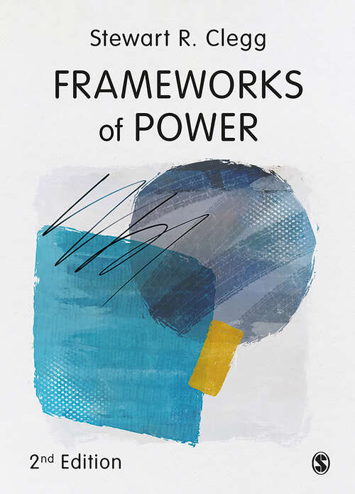 Book cover of Frameworks of Power (Second Edition)