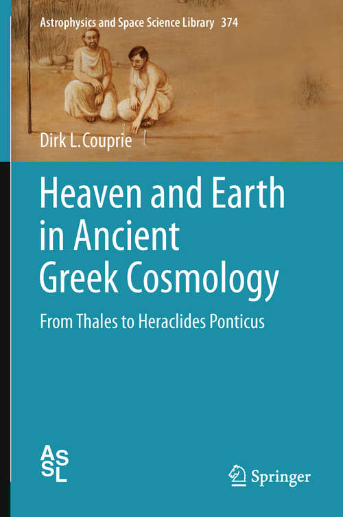 Book cover of Heaven and Earth in Ancient Greek Cosmology