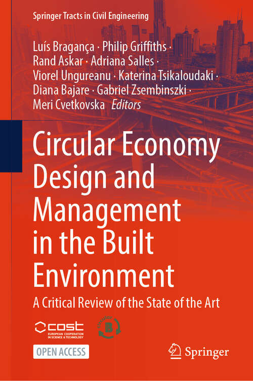 Book cover of Circular Economy Design and Management in the Built Environment: A Critical Review of the State of the Art (Springer Tracts in Civil Engineering)