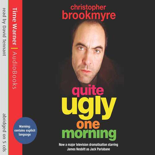 Book cover of Quite Ugly One Morning (Jack Parlabane #1)