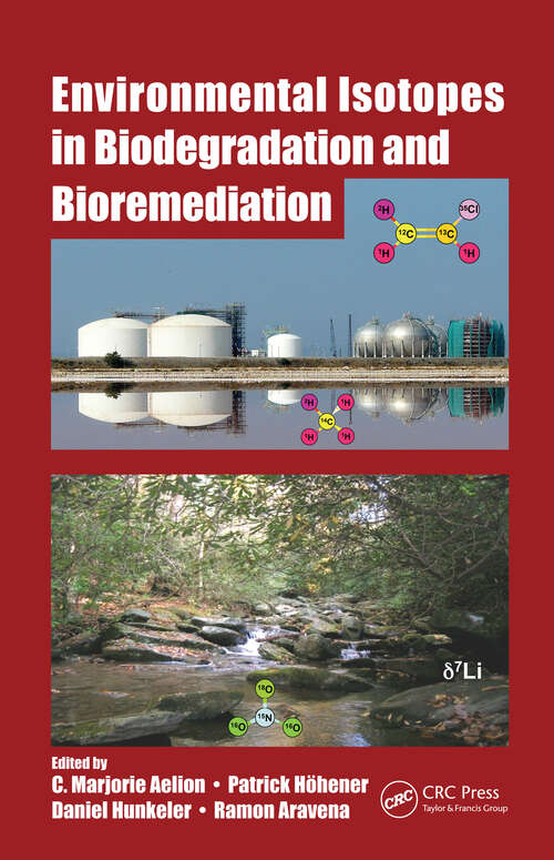 Book cover of Environmental Isotopes in Biodegradation and Bioremediation (1)