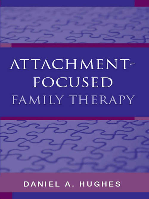 Book cover of Attachment-Focused Family Therapy