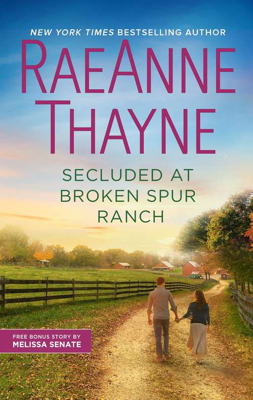 Book cover of Secluded at Broken Spur Ranch (Original) (Way Out West #6)