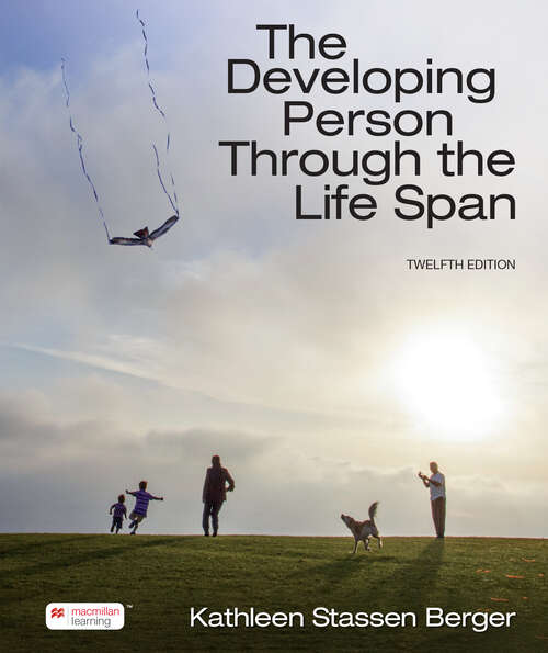 Book cover of The Developing Person Through the Life Span (Twelfth Edition)