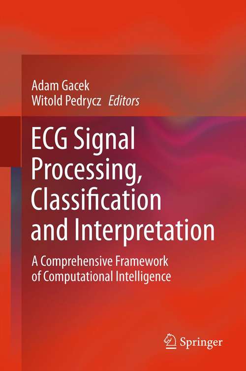 Book cover of ECG Signal Processing, Classification and Interpretation