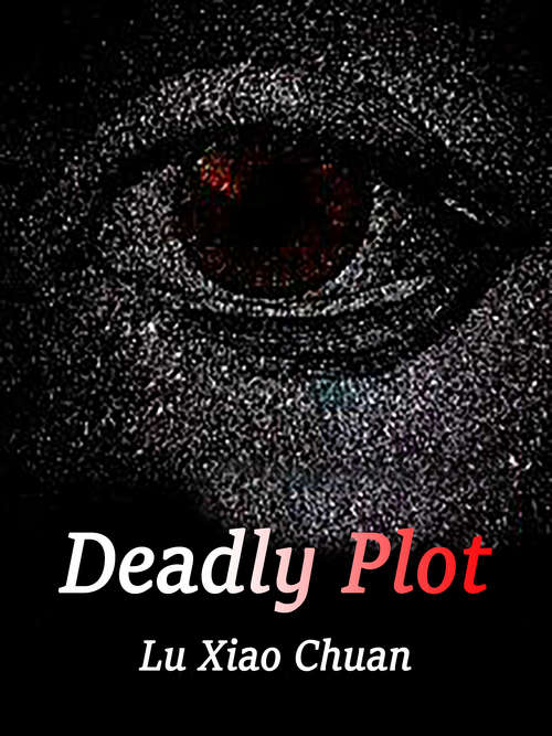 Book cover of Deadly Plot: Volume 4 (Volume 4 #4)