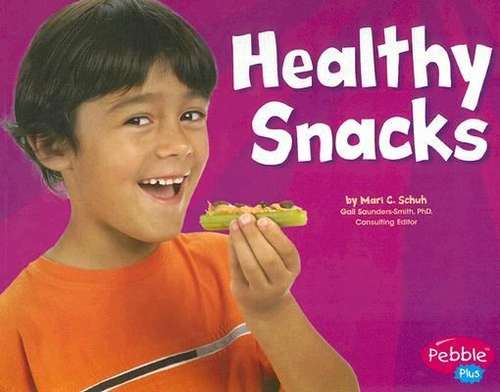 Book cover of Healthy Snacks
