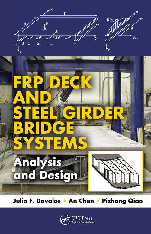 Book cover of FRP Deck and Steel Girder Bridge Systems: Analysis and Design (Composite Materials)