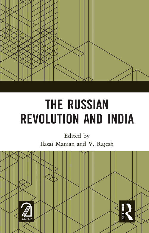 Book cover of The Russian Revolution and India