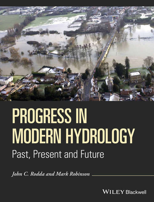 Book cover of Progress in Modern Hydrology: Past, Present and Future