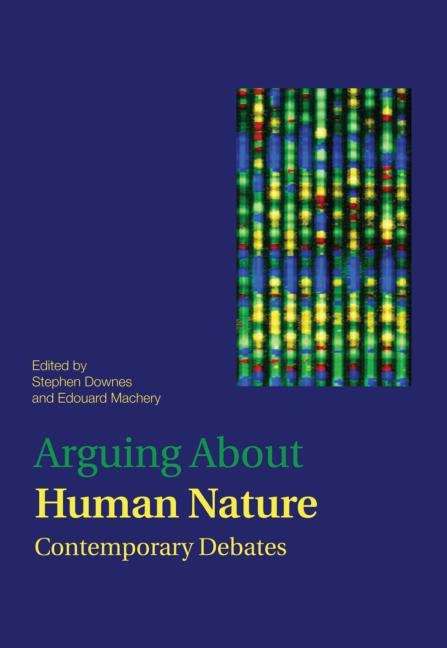 Book cover of Arguing About Human Nature: Contemporary Debates