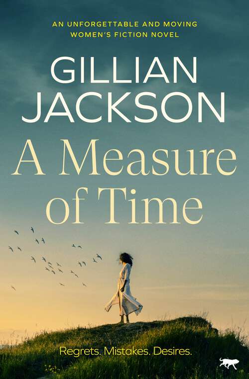 Book cover of A Measure of Time: An unforgettable and moving women's fiction novel