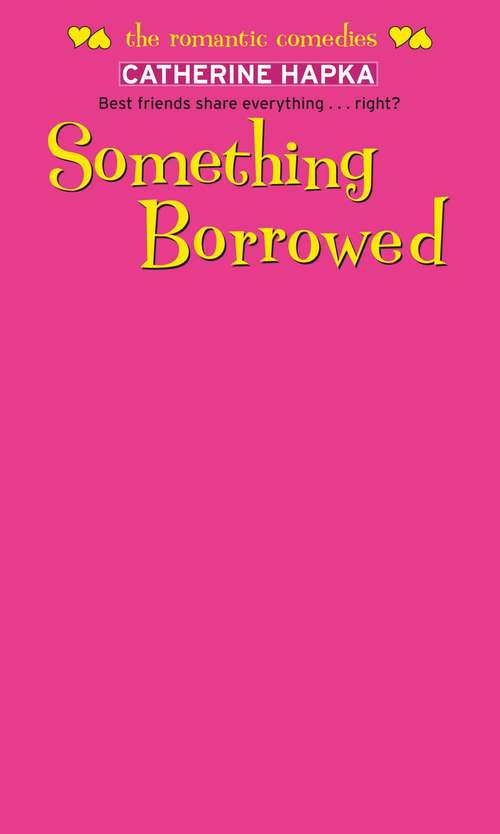 Book cover of Something Borrowed