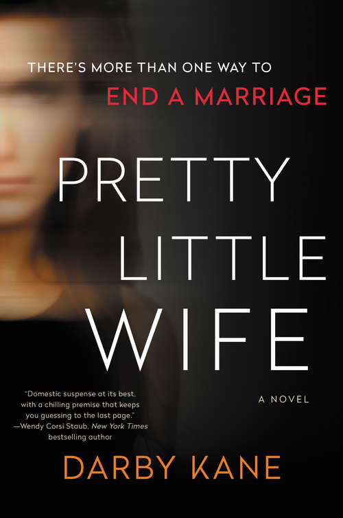 Book cover of Pretty Little Wife: A Novel