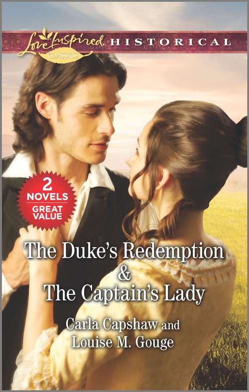Book cover of The Duke's Redemption & The Captain's Lady (Original)