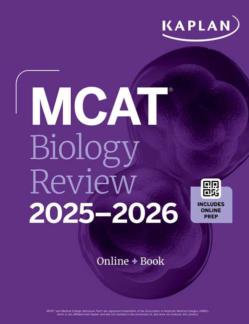 Book cover of MCAT Biology Review 2025-2026: Online + Book (Kaplan Test Prep)