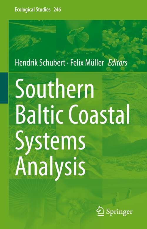 Book cover of Southern Baltic Coastal Systems Analysis (Ecological Studies Series #246)