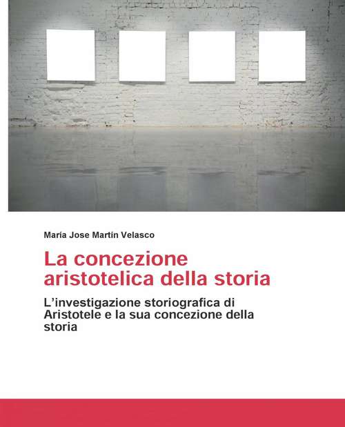 Book cover of La concezione aristotelica della storia