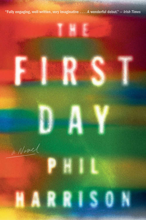 Book cover of The First Day