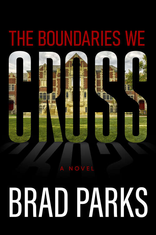 Book cover of The Boundaries We Cross