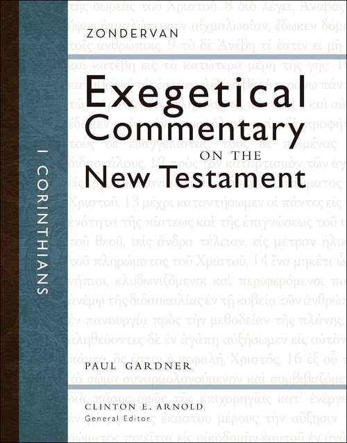 Book cover of 1 Corinthians (Zondervan Exegetical Commentary on the New Testament)
