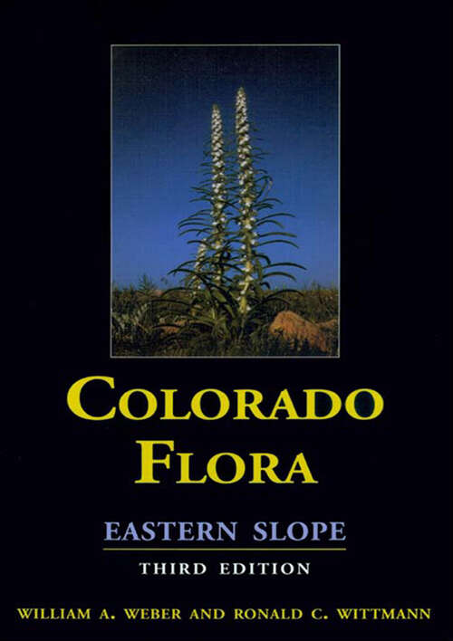 Book cover of Colo Flora: East Slope (Third Edition)