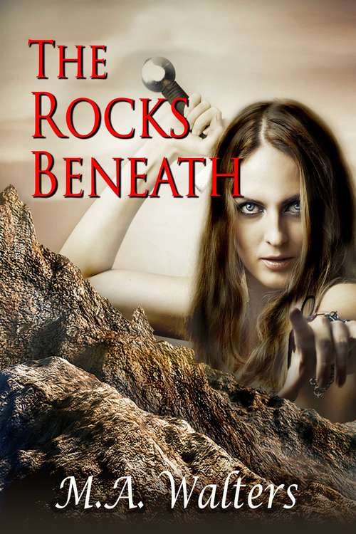 Book cover of The Rocks Beneath