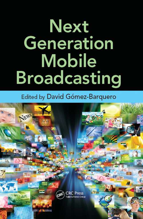 Book cover of Next Generation Mobile Broadcasting