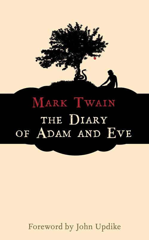 Book cover of The Diary of Adam and Eve (Hesperus Classics)