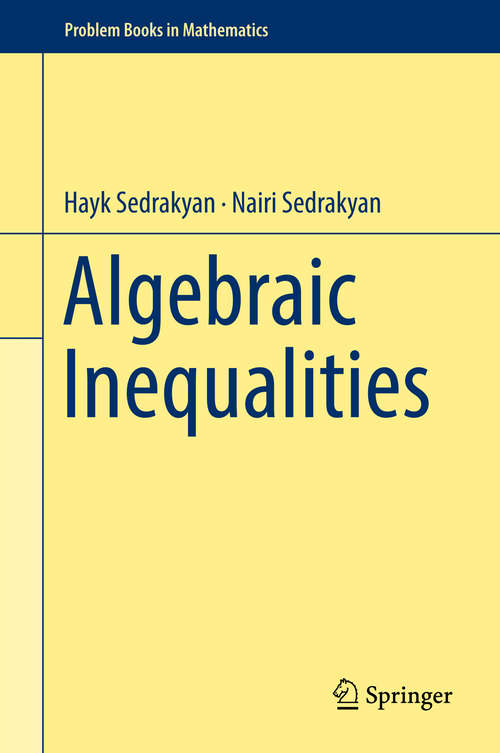 Book cover of Algebraic Inequalities (Problem Books in Mathematics)