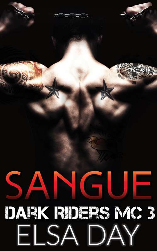 Book cover of Sangue: Dark Riders MC 3